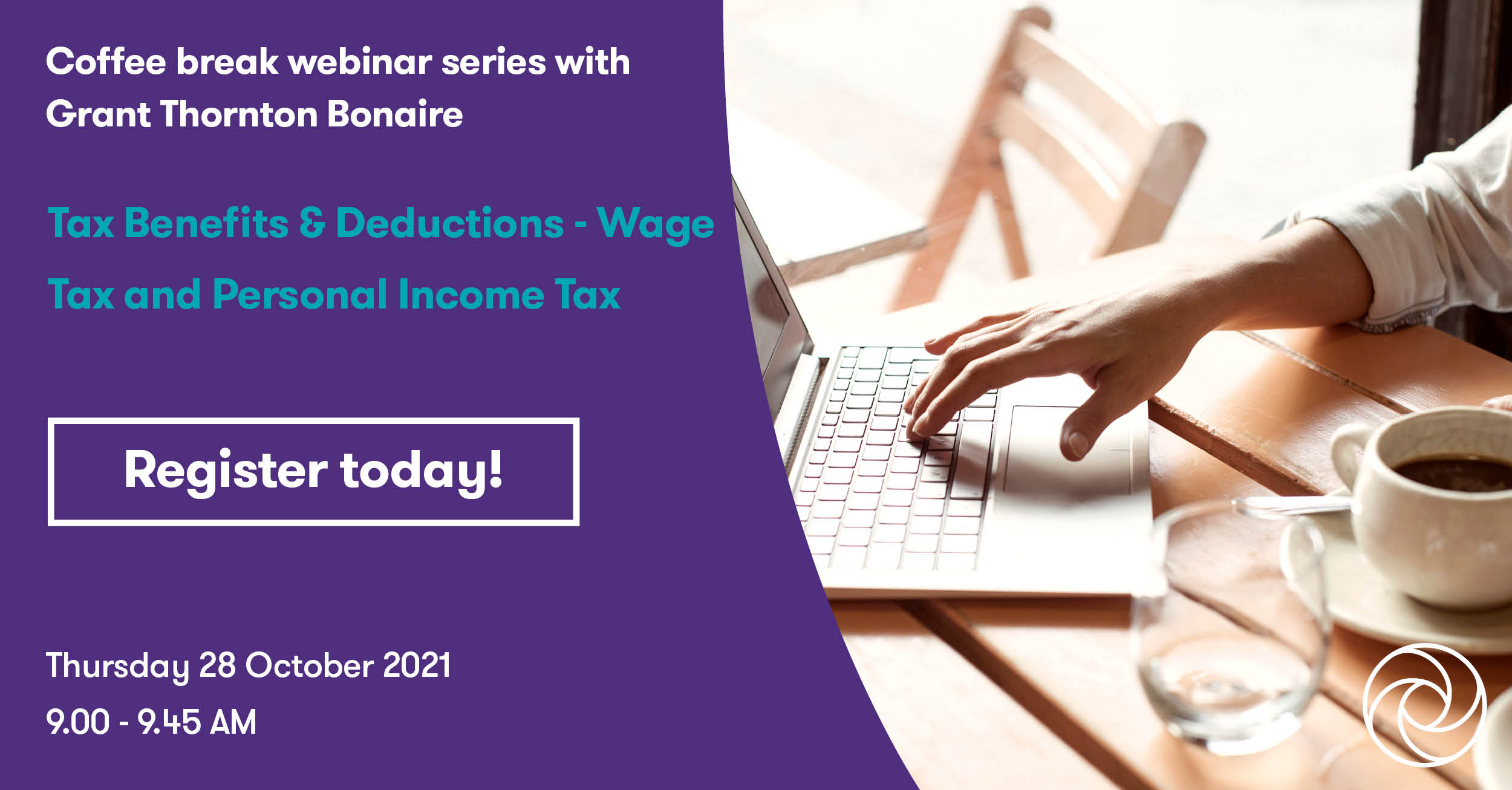 Tax Benefits & Deductions Wage Tax and Personal Tax Grant